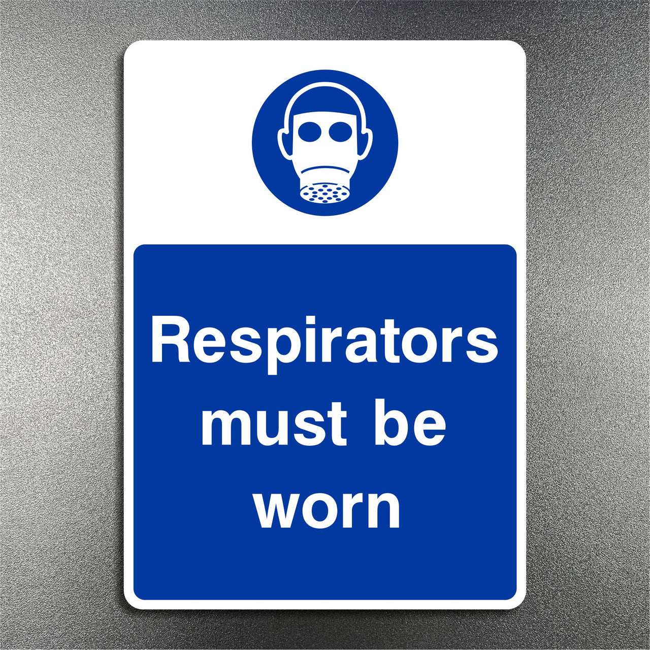 Respirators Must Be Worn Sign