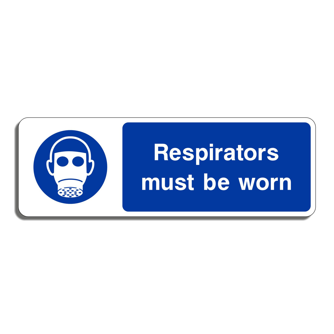 Respirators Must Be Worn Sign