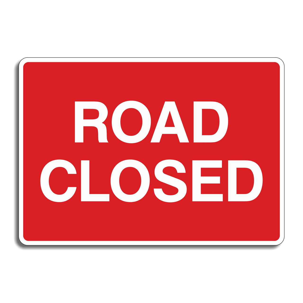 Road Closed Sign