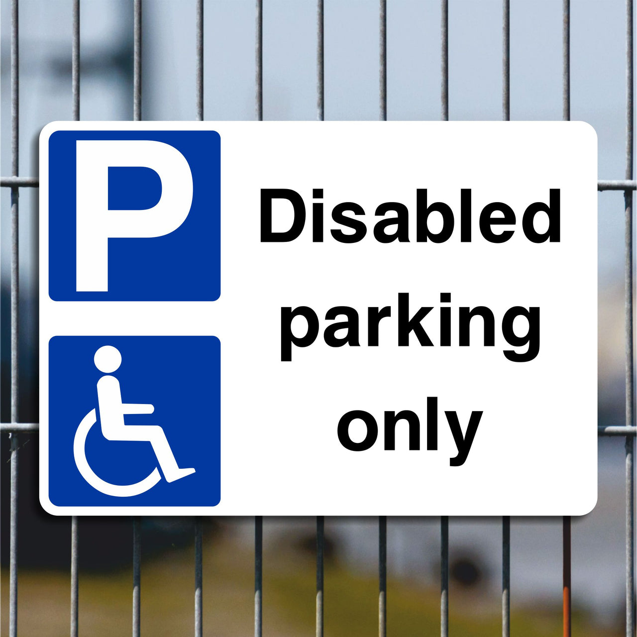 Disabled Parking Only Sign