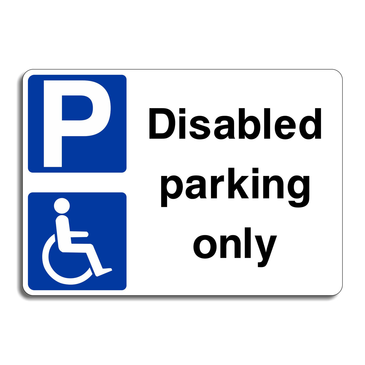 Disabled Parking Only Sign
