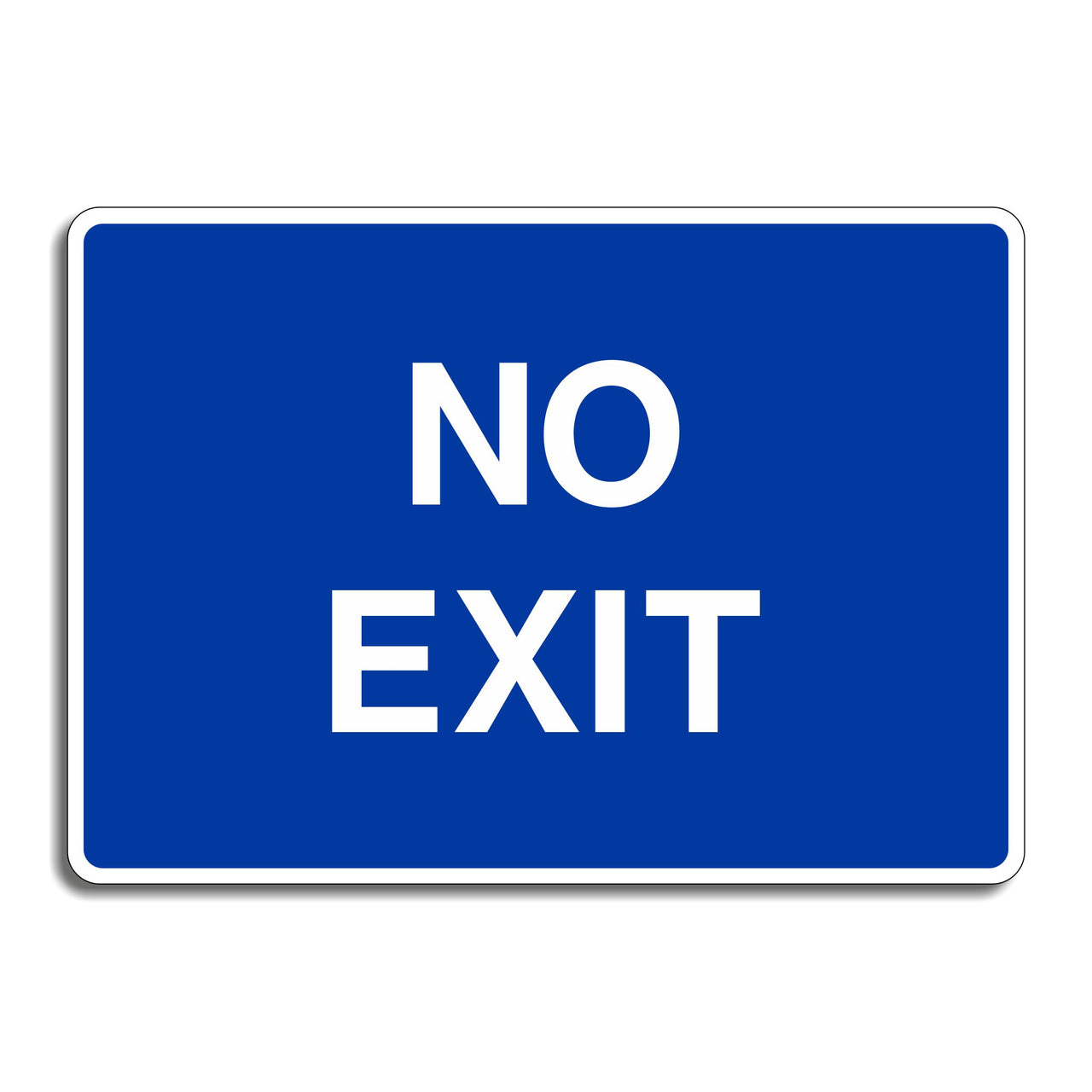 No Exit Sign