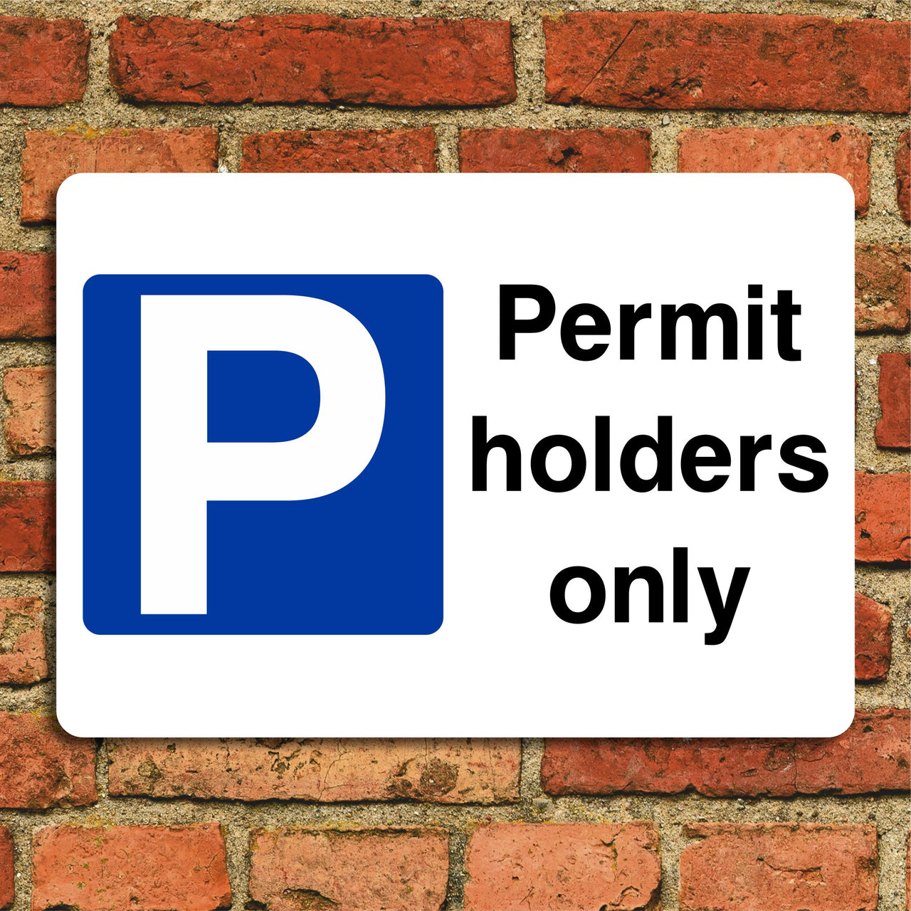 Permit Holders Only Sign