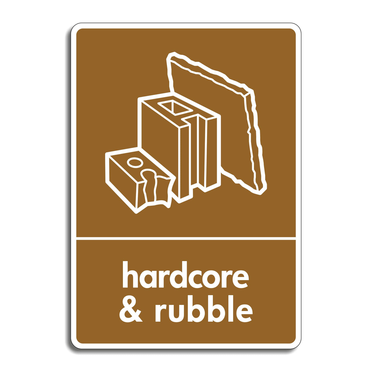Hardcore & Rubble Recycling Sign