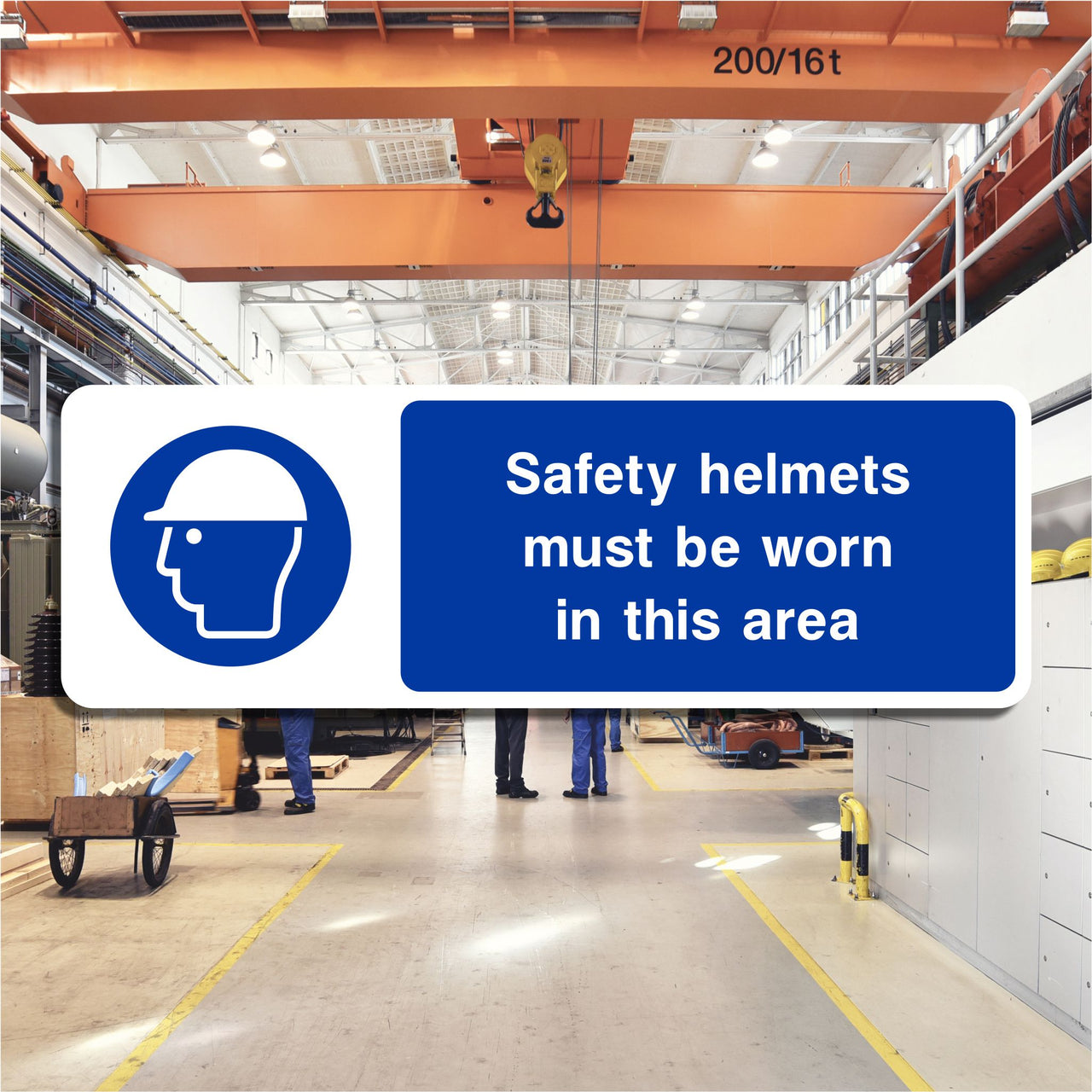 Safety Helmets Must Be Worn In This Area Sign