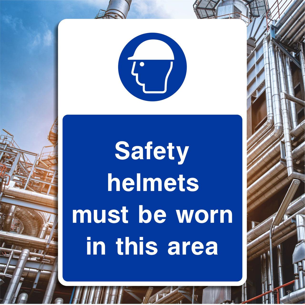 Safety Helmets Must Be Worn In This Area Sign