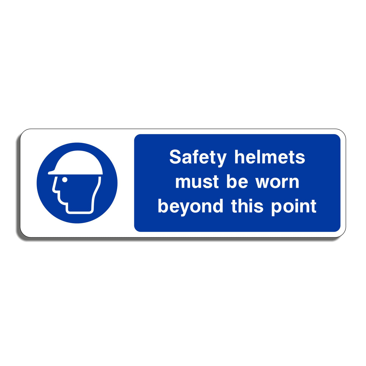 Safety Helmets Must Be Worn Beyond This Point Sign