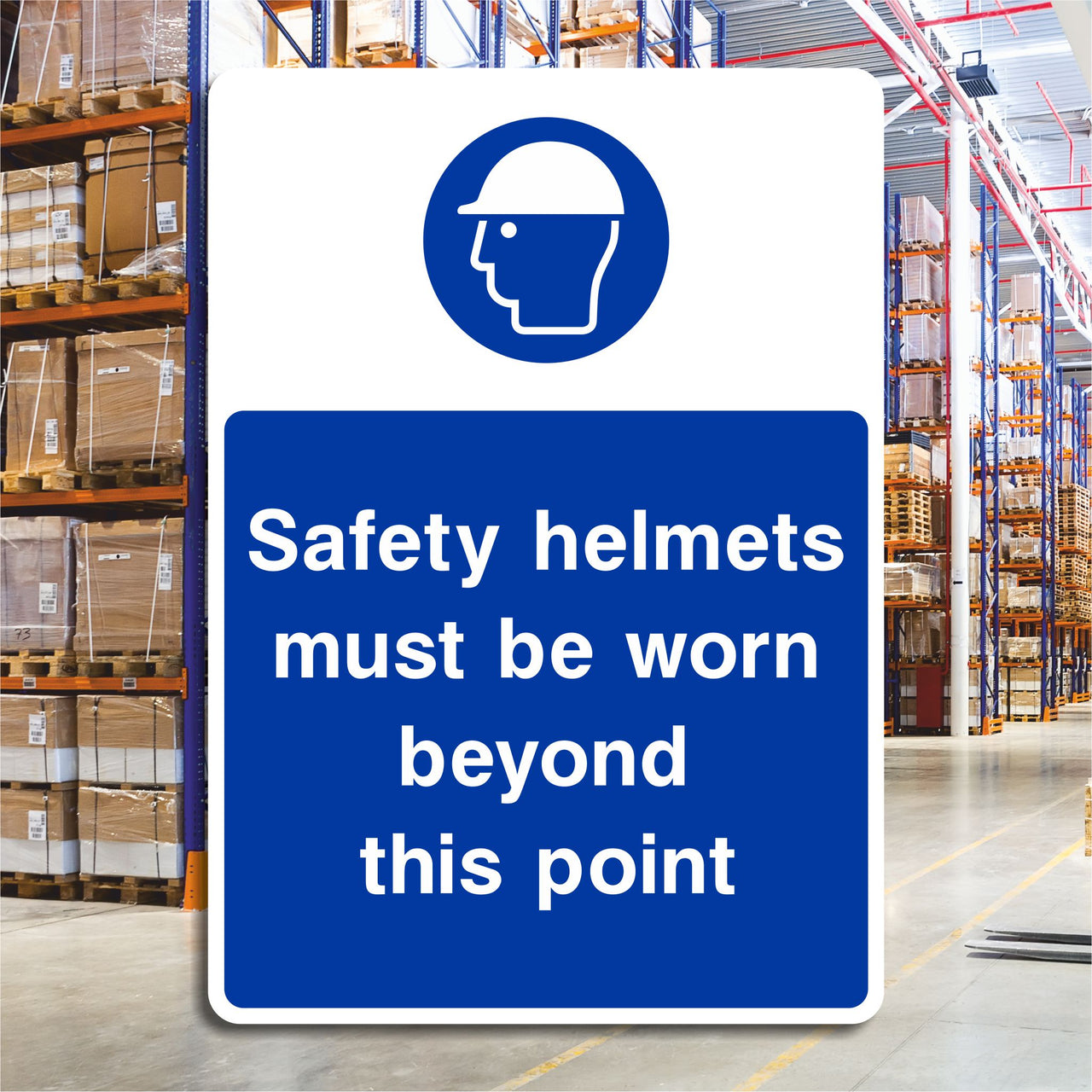 Safety Helmets Must Be Worn Beyond This Point Sign