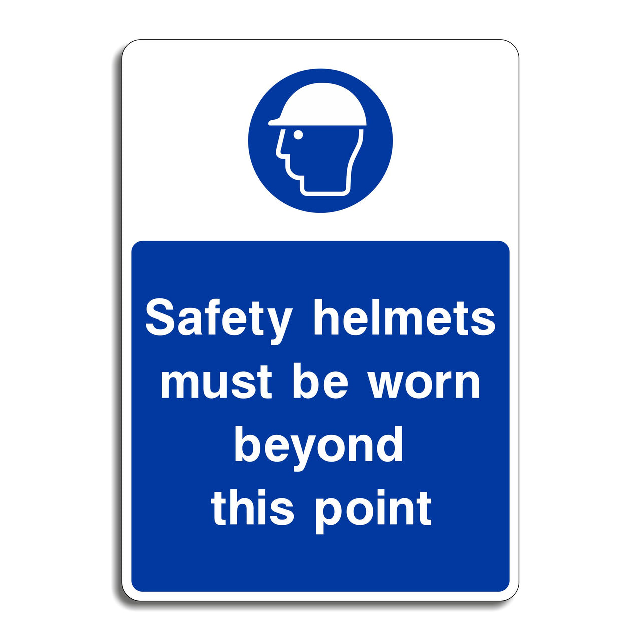 Safety Helmets Must Be Worn Beyond This Point Sign