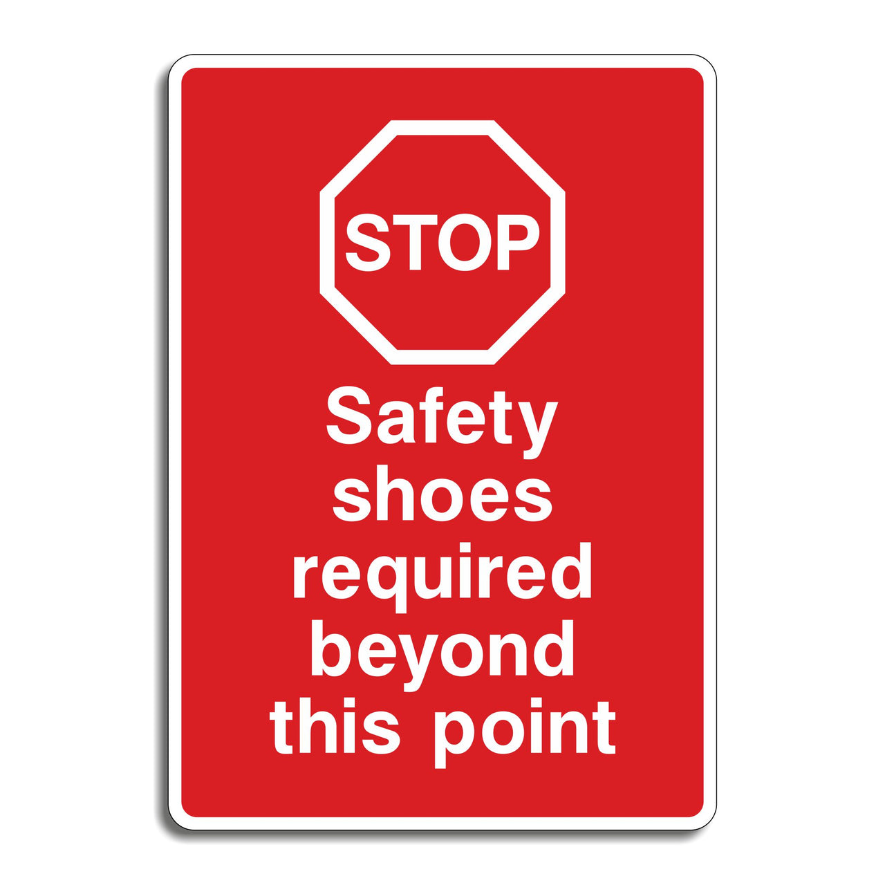 Stop Safety Shoes Required Beyond This Point Sign