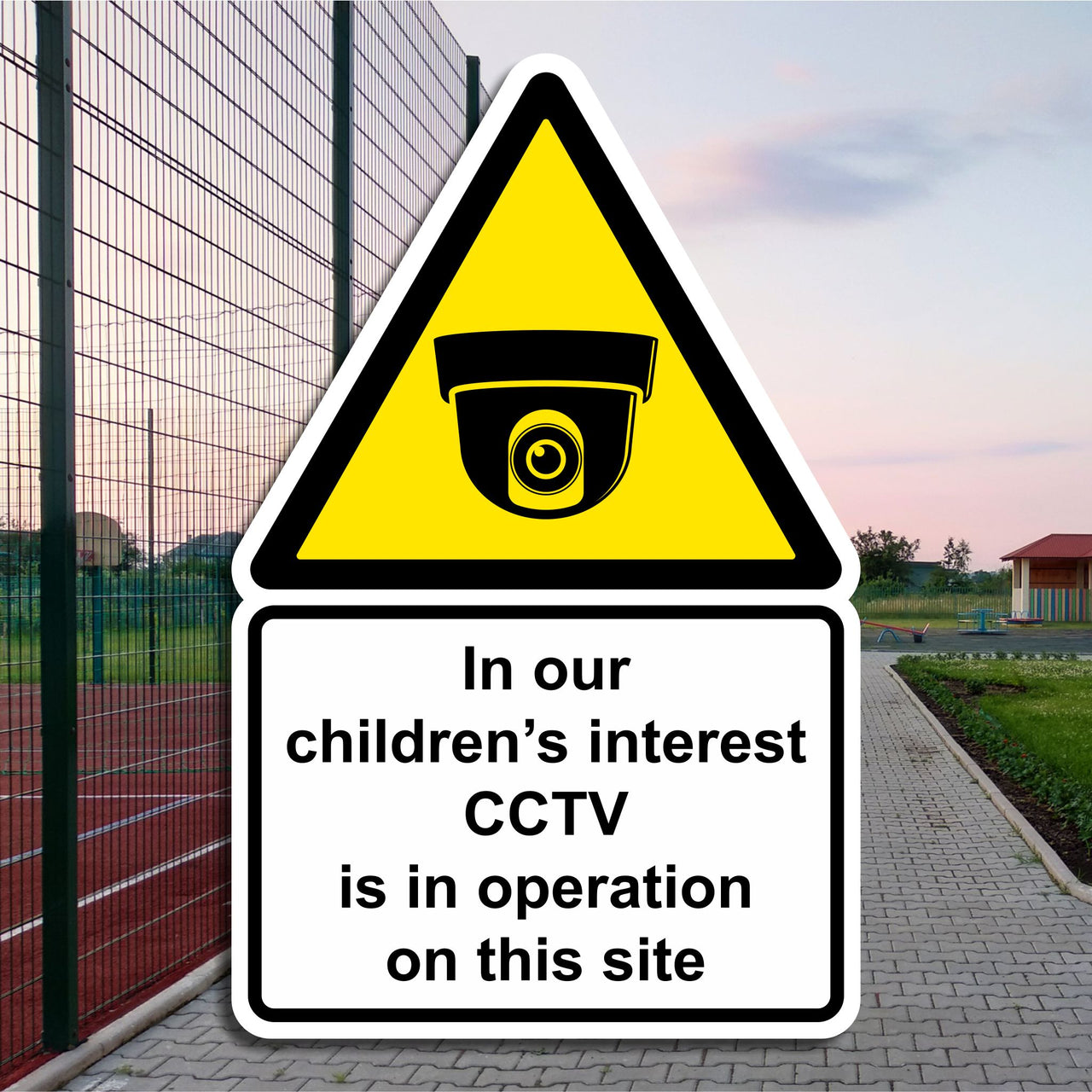 In Our Children's Interest CCTV Is In Operation On This Site Sign