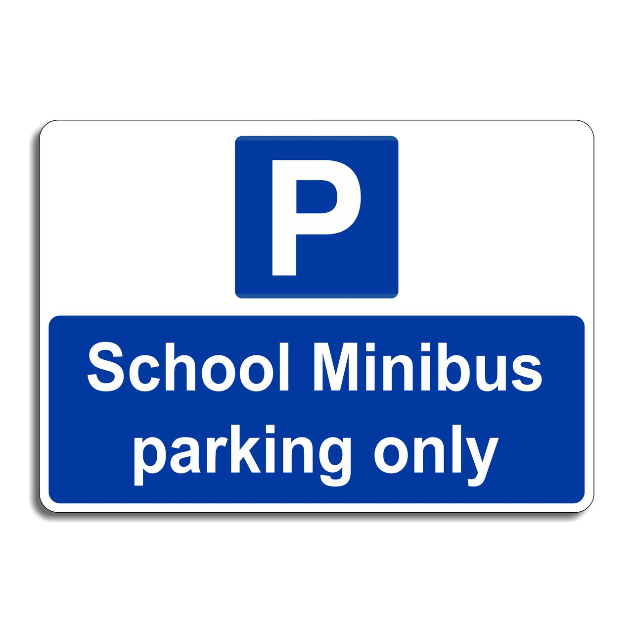 School Minibus Parking Only Sign