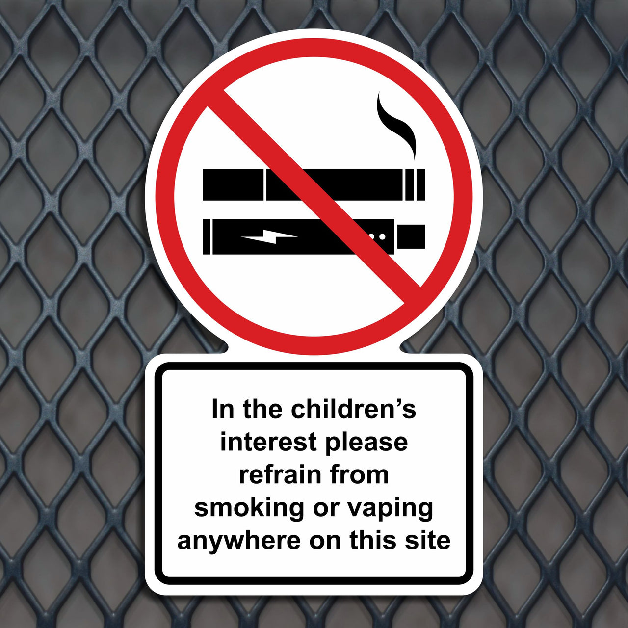 In The Children's Interest Please Refrain From Smoking Or Vaping Anywhere On This Site Sign