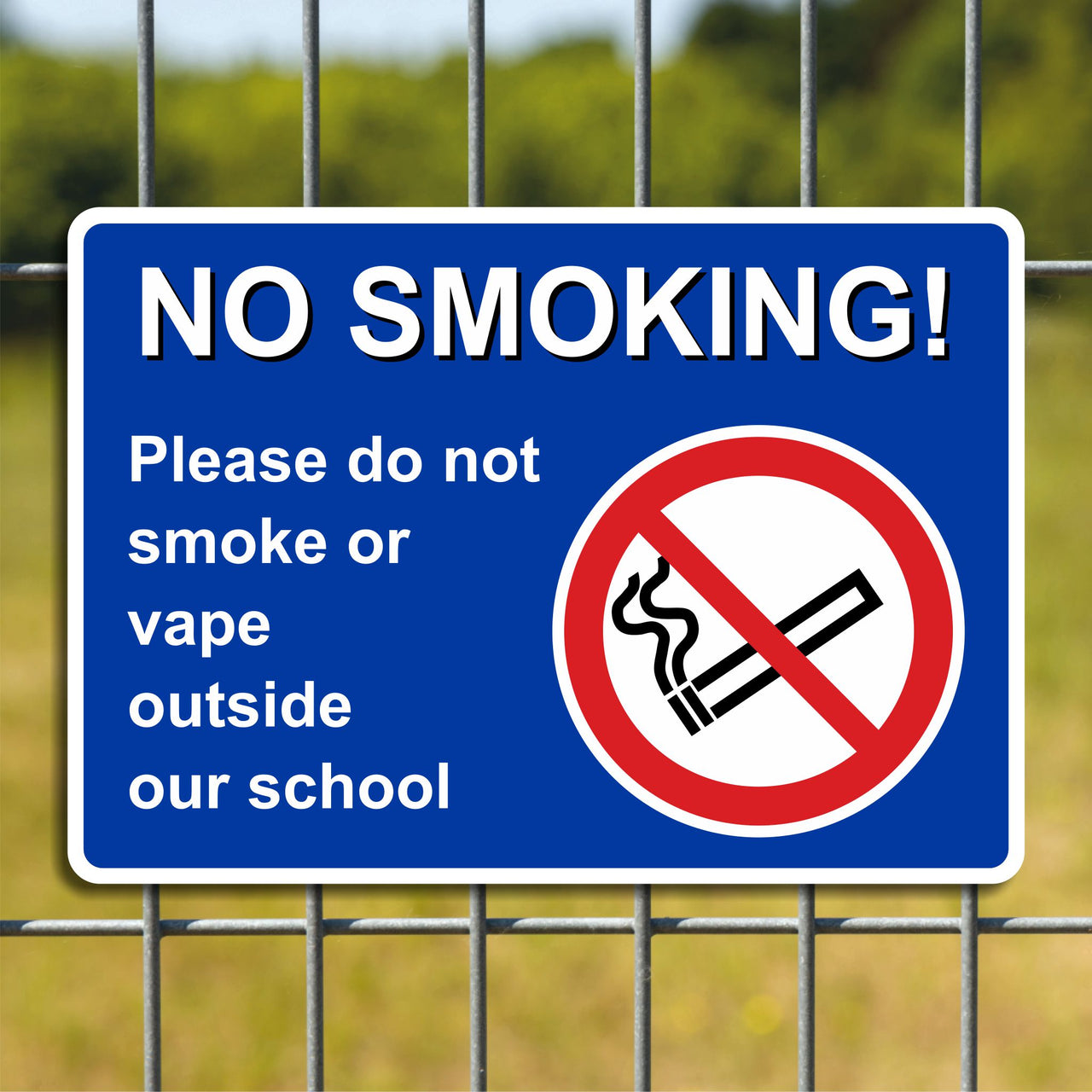 No Smoking Please Do Not Smoke Or Vape Outside Our School Sign