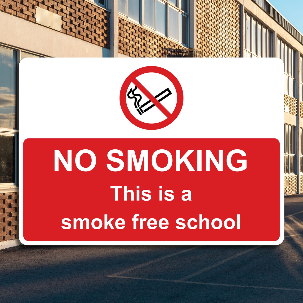 No Smoking This Is A Smoke Free School Sign