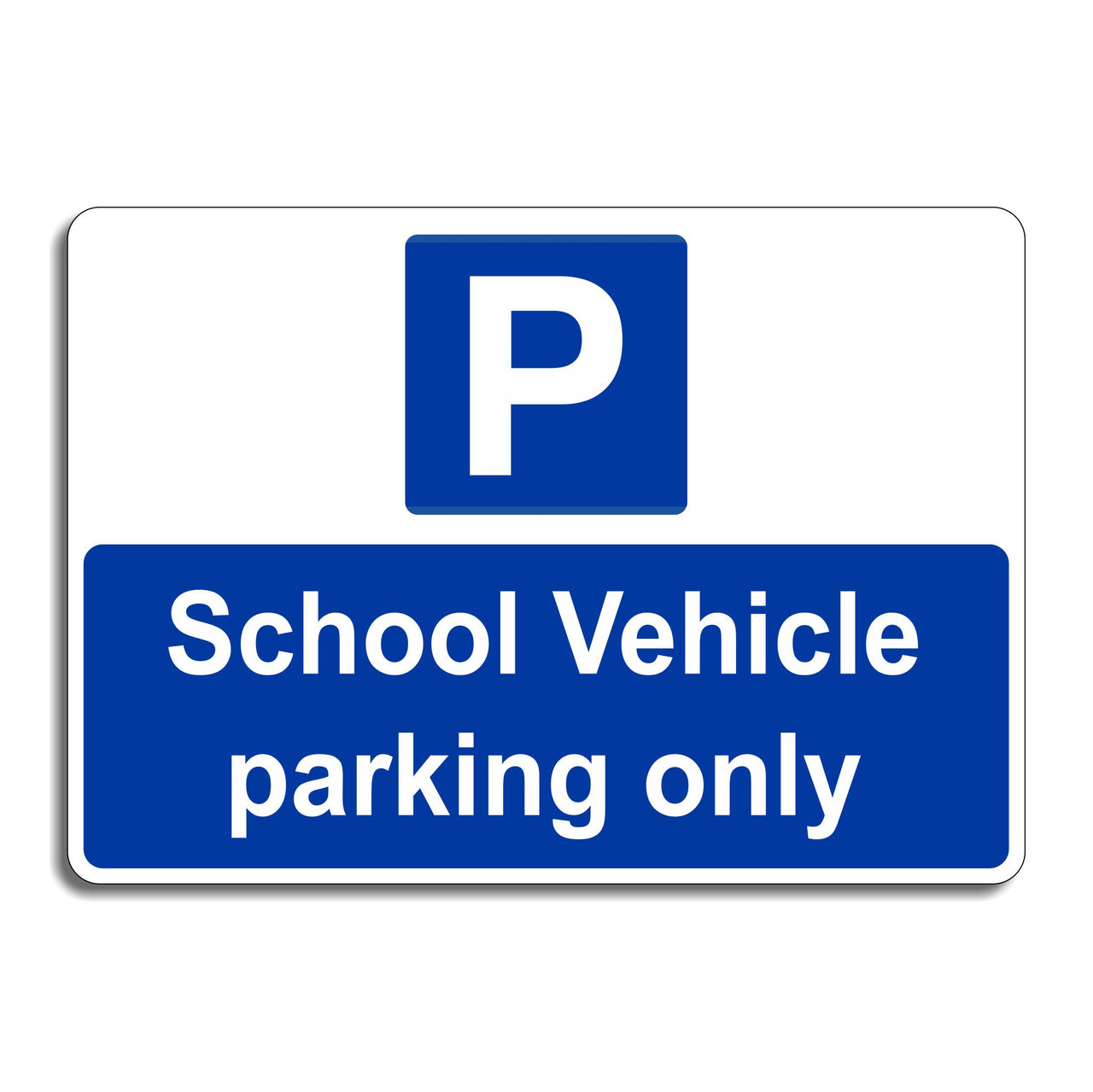 School Vehicle Parking Only Sign
