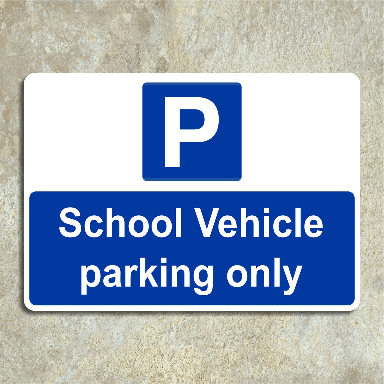 School Vehicle Parking Only Sign