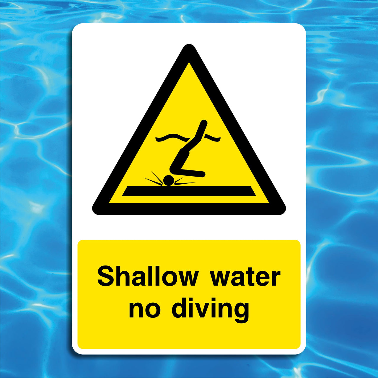 Shallow Water No Diving Sign