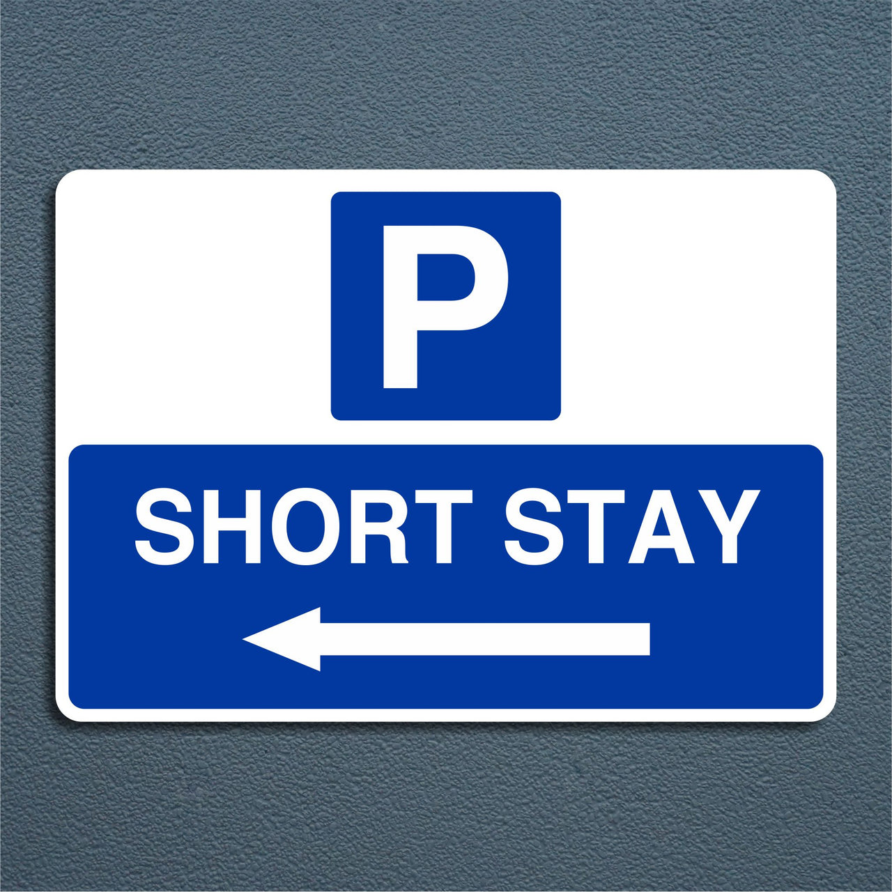 Short Stay Parking Sign with a Left Pointing Directional Arrow