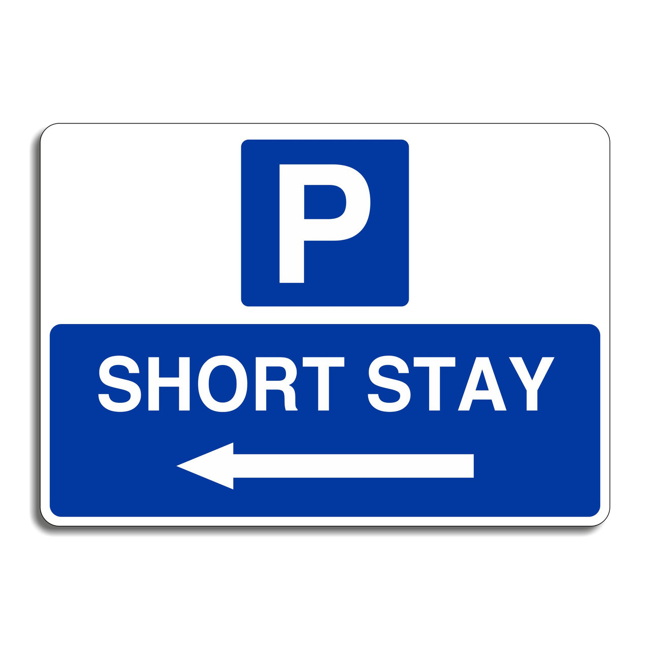 Short Stay Parking Sign with a Left Pointing Directional Arrow