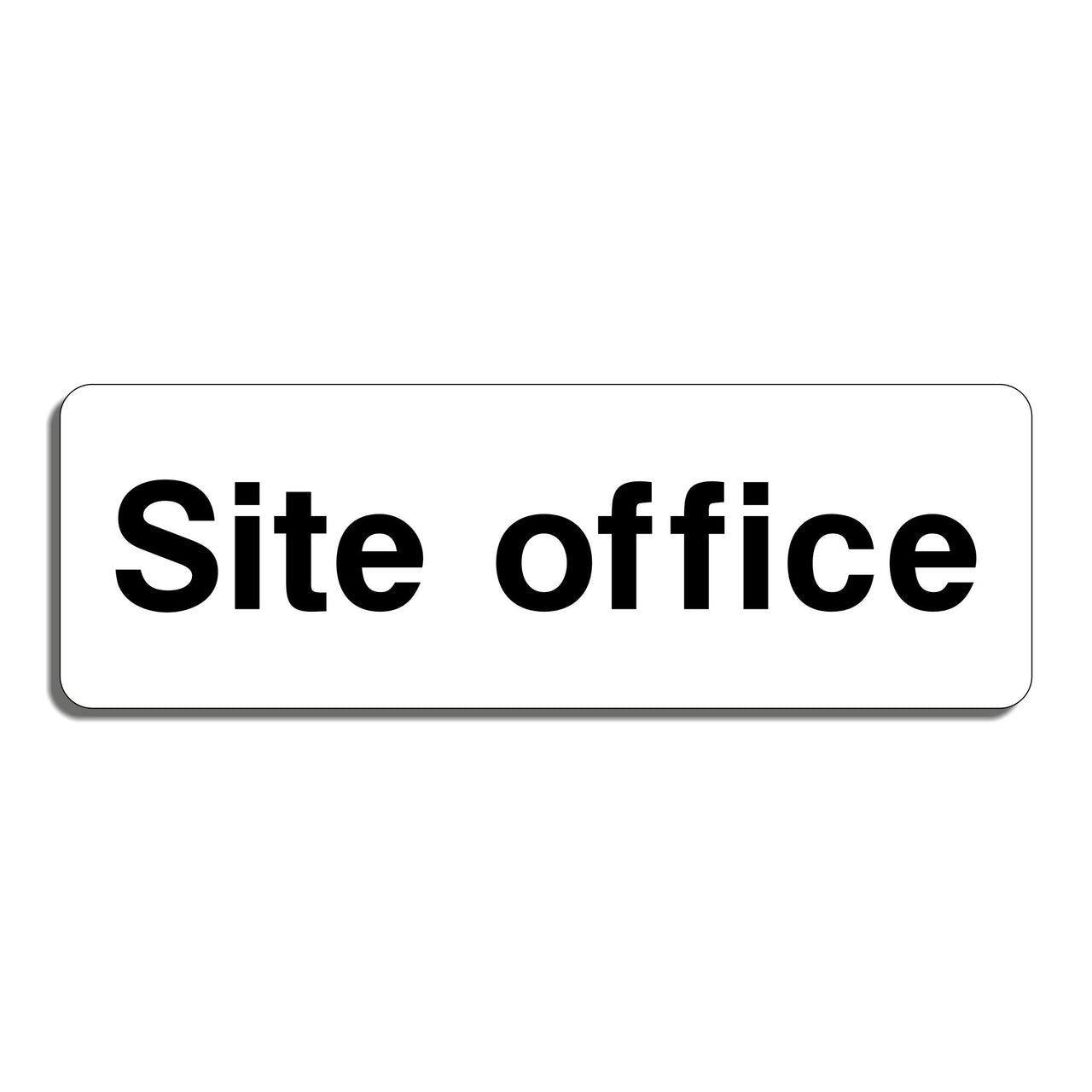 Site Office Sign