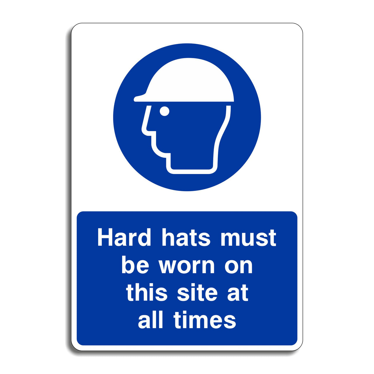 Hard Hats Must Be Worn on This Site Sign