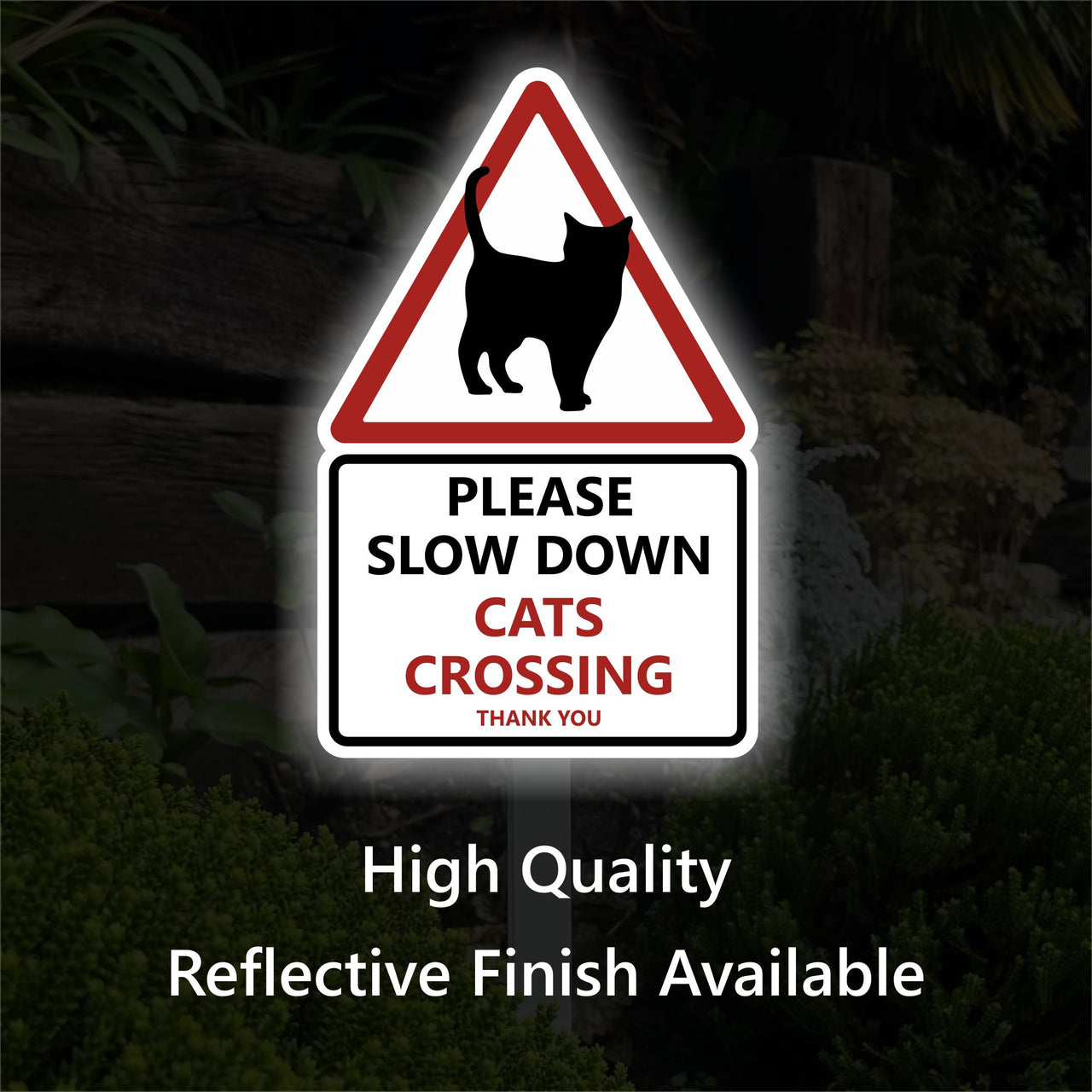 Slow Down Cats Crossing Sign on Low Level Aluminium Stake/s