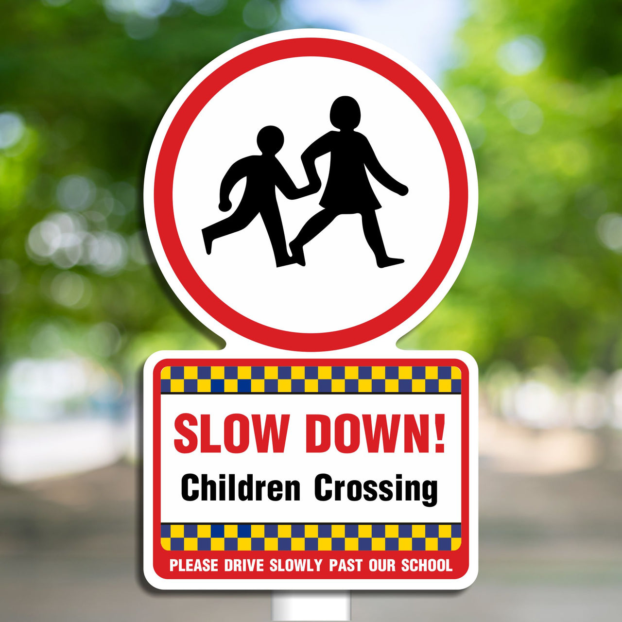Slow Down Children Crossing Please Drive Slowly Past Our School Sign