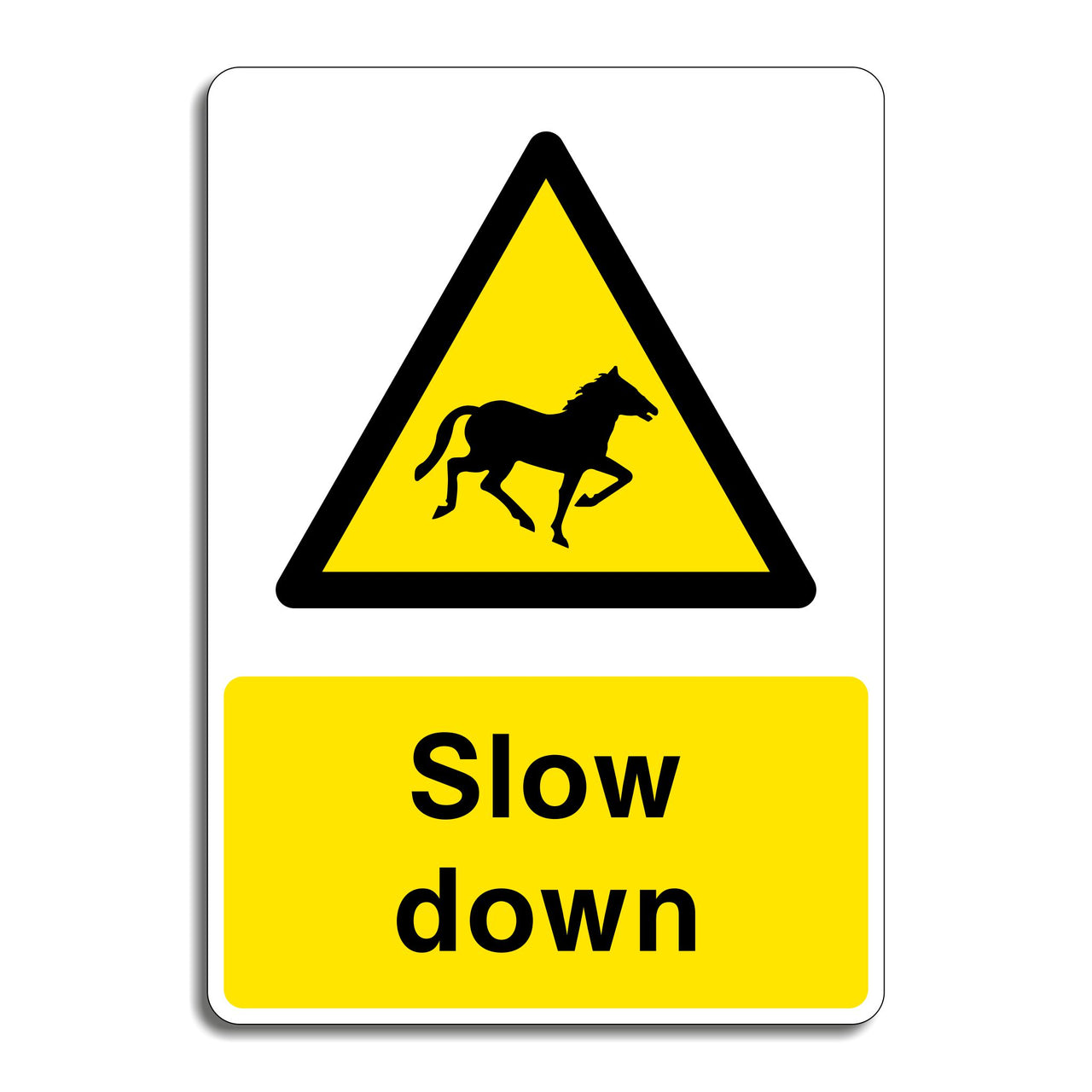Slow Down Horses Sign
