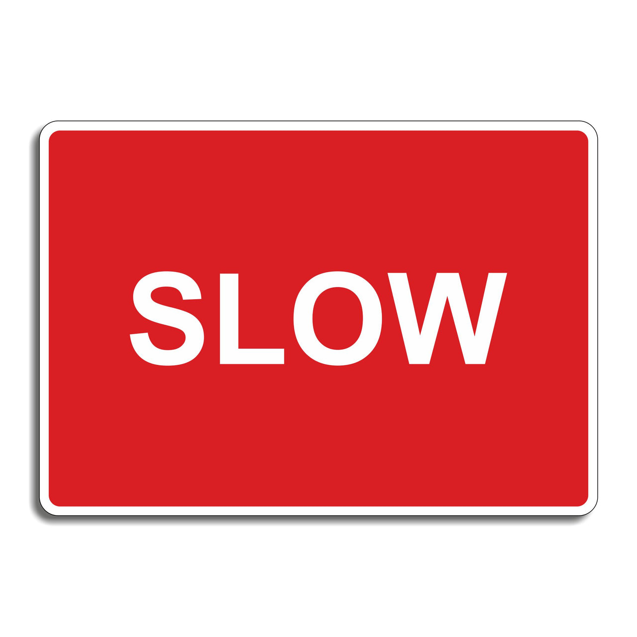 Slow Sign