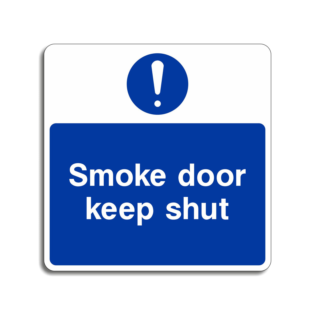 Smoke Door Keep Shut Sign