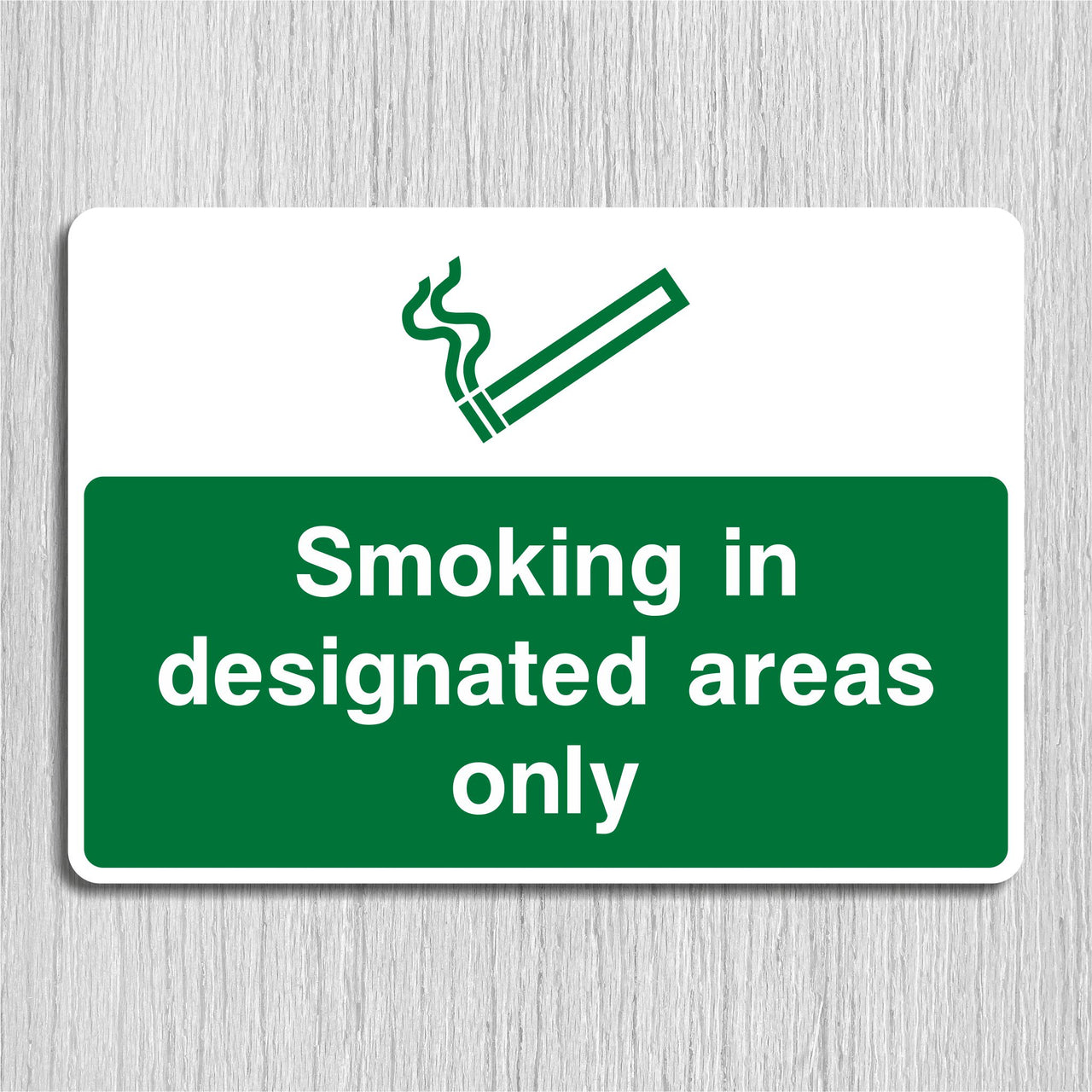 Smoking In Designated Areas Only Sign