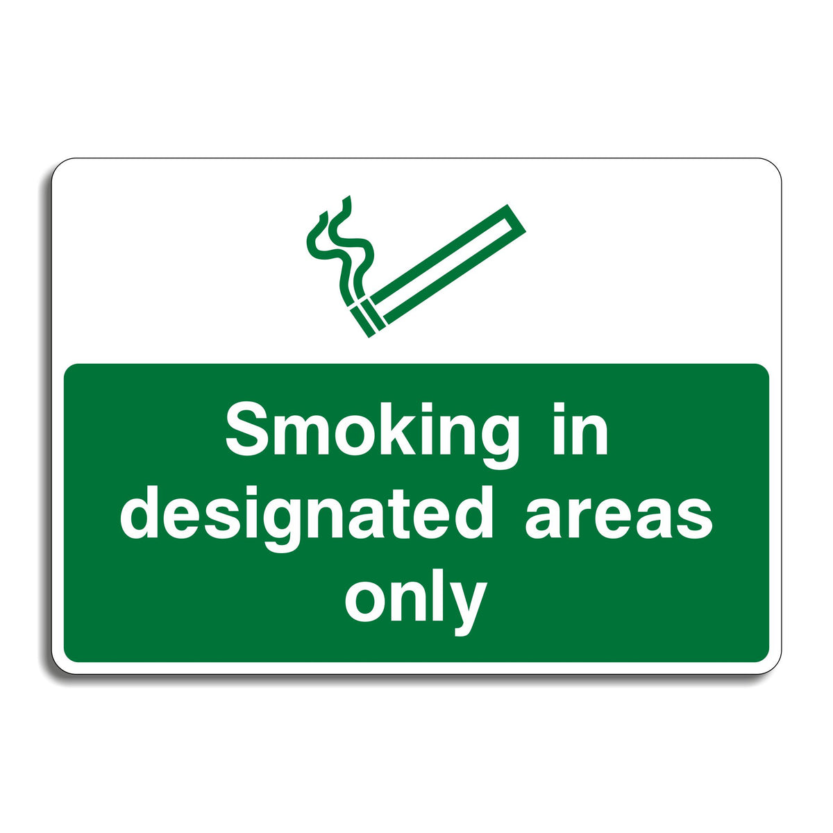 Designated Smoking In Designated Areas Only Sign