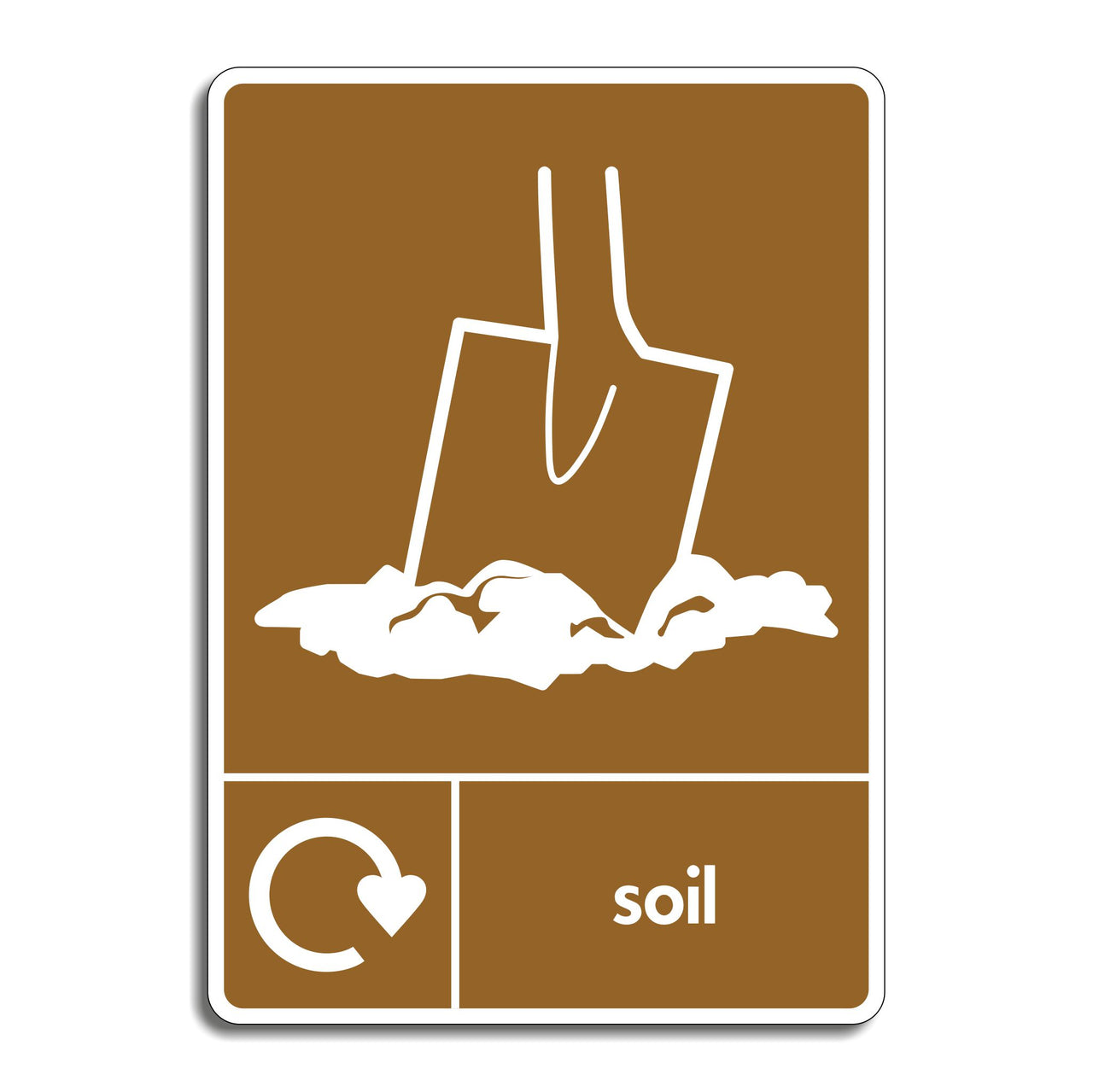 Soil Recycling Sign