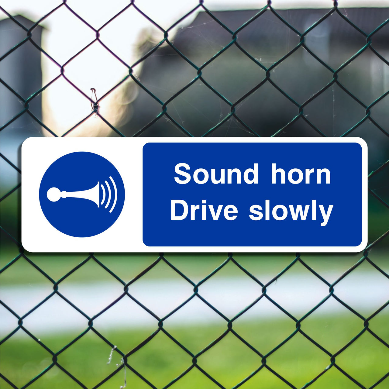 Sound Horn Drive Slowly Sign