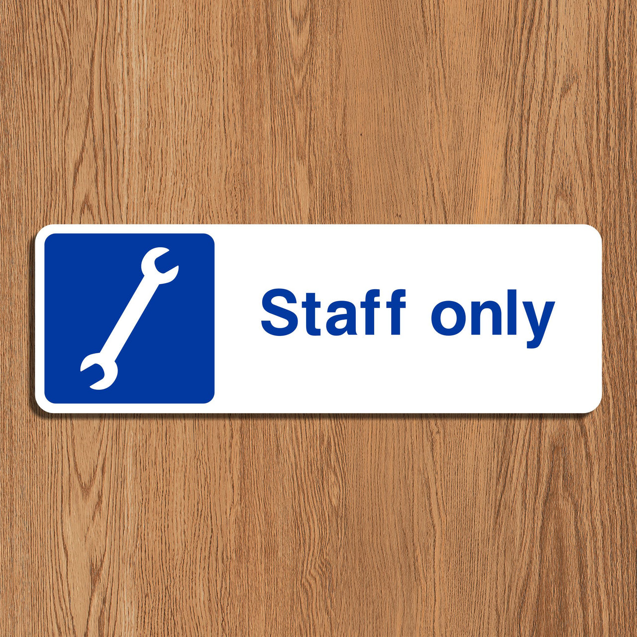 Staff Only Sign