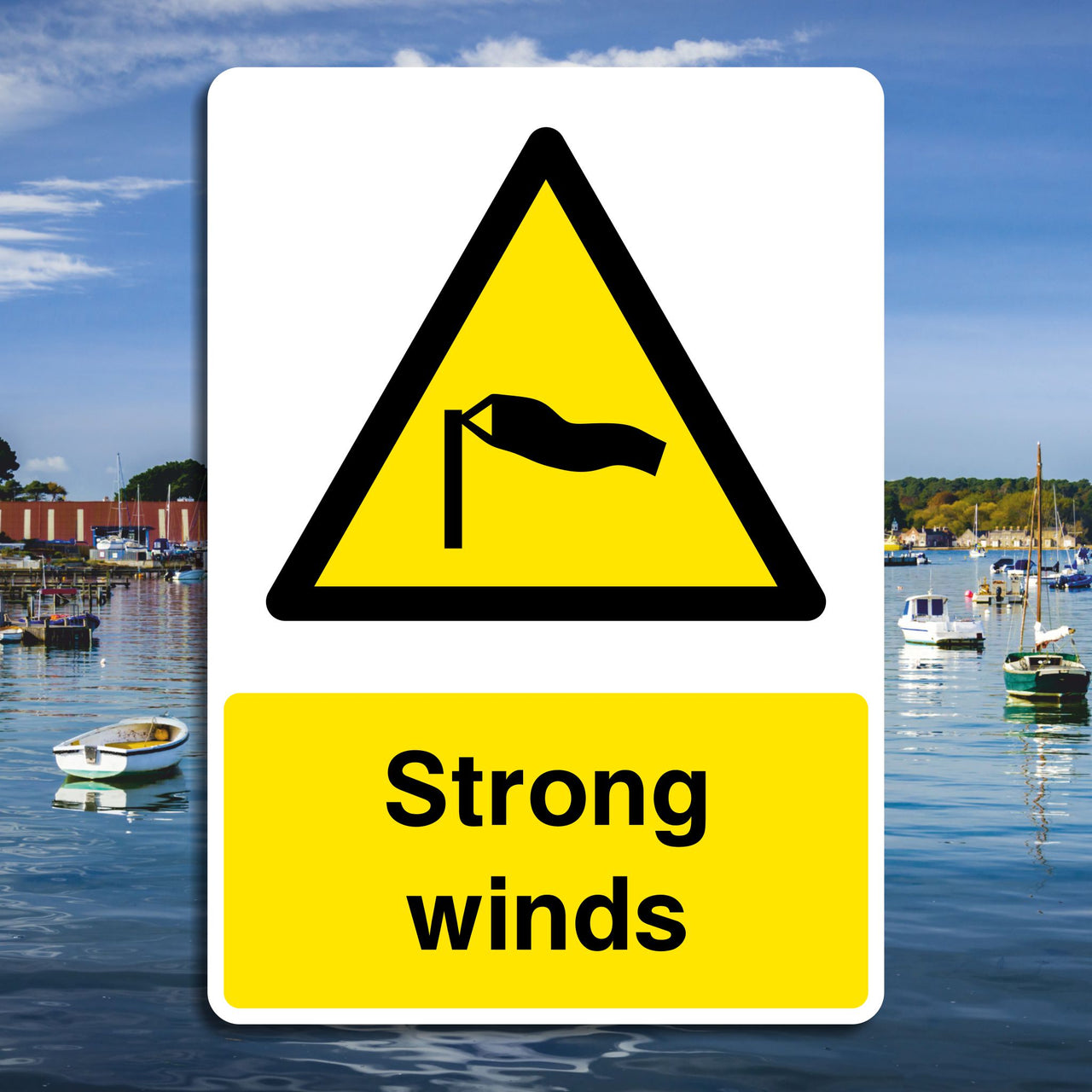 Strong Winds Sign