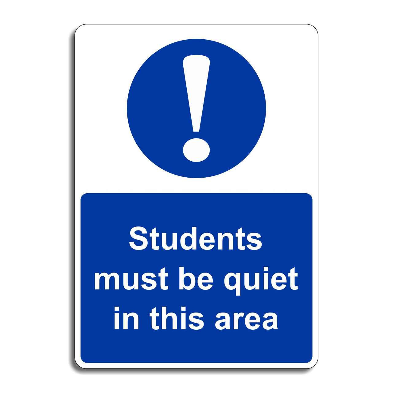 Students Must Be Quiet In This Area Sign