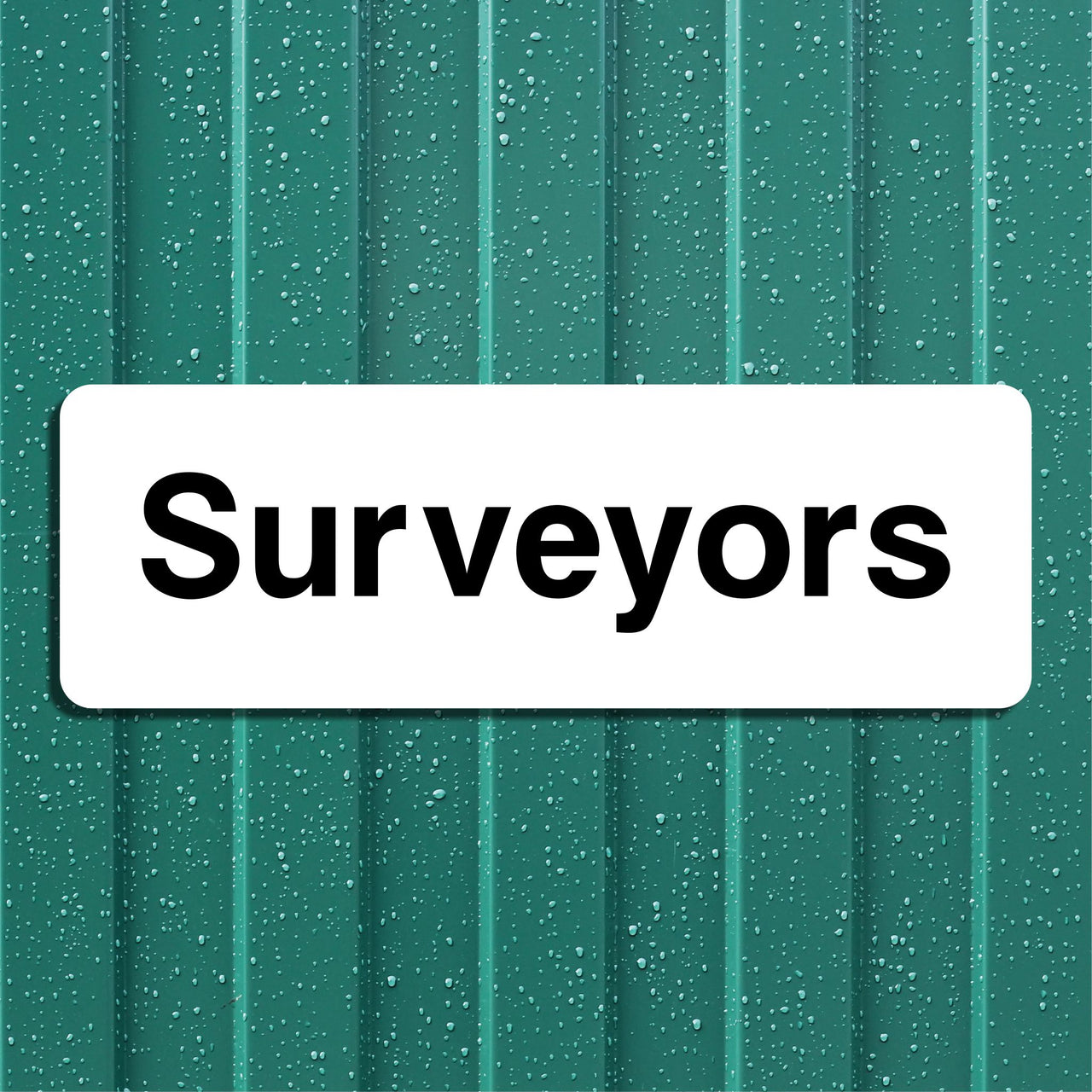 Surveyors Office Sign