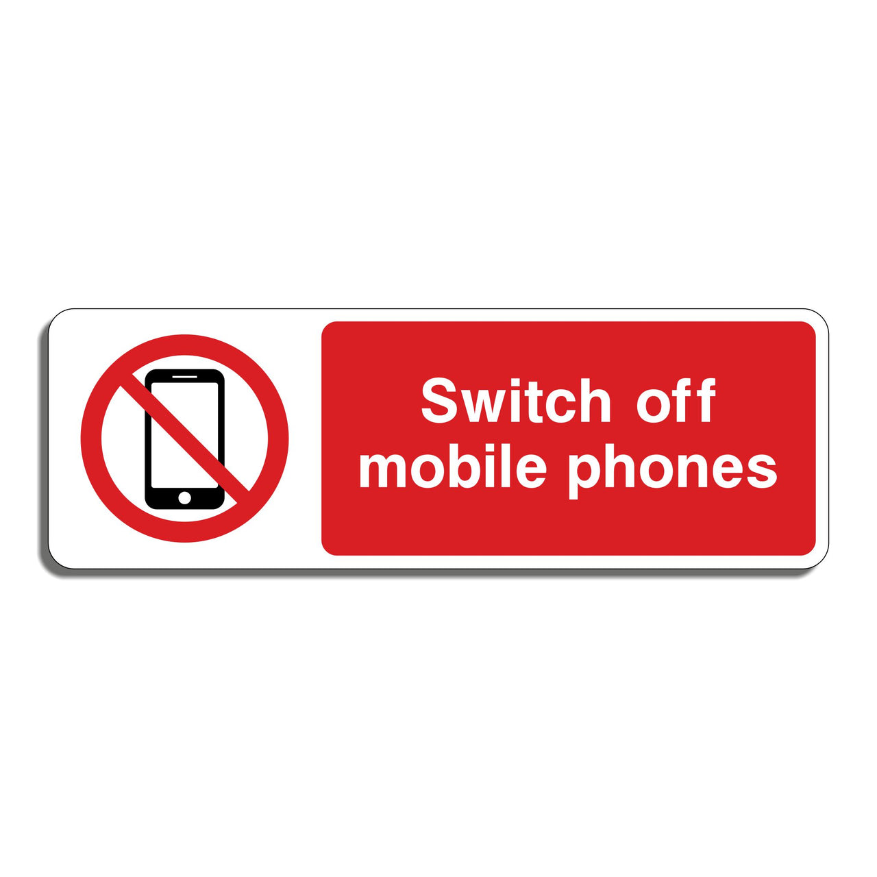 Switch Off Mobile Phones Sign