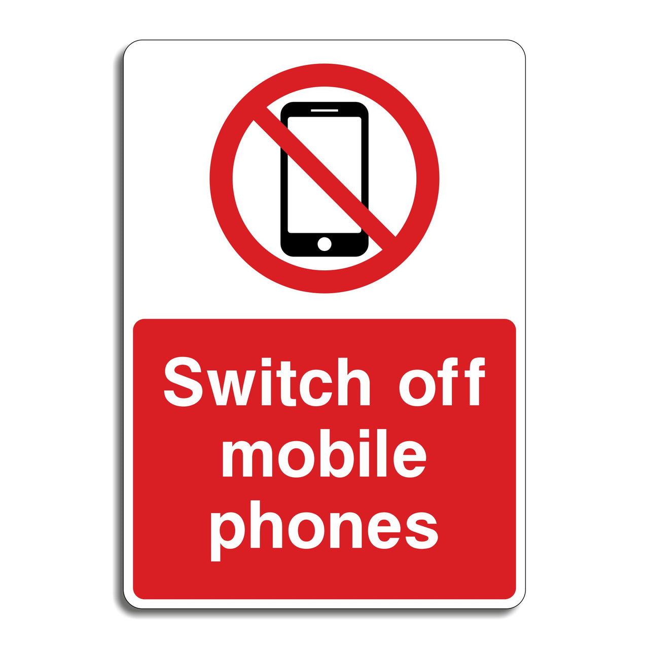Switch Off Mobile Phones Sign