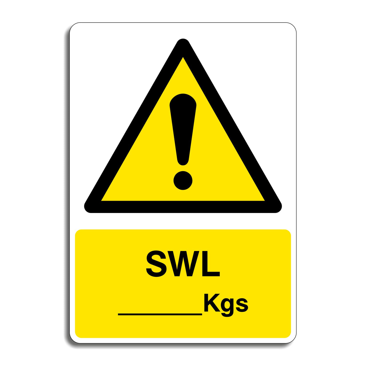 SWL Kgs (Safe Working Load) Sign