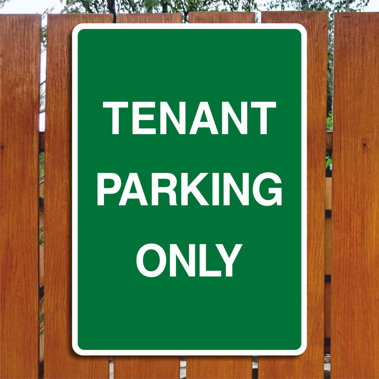 Tenant Parking Only Sign