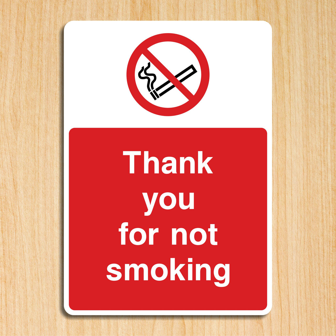 Thank You For Not Smoking Sign