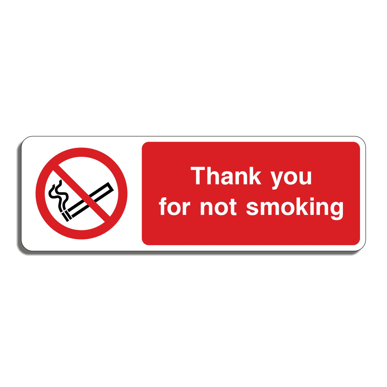 Thank You For Not Smoking Sign