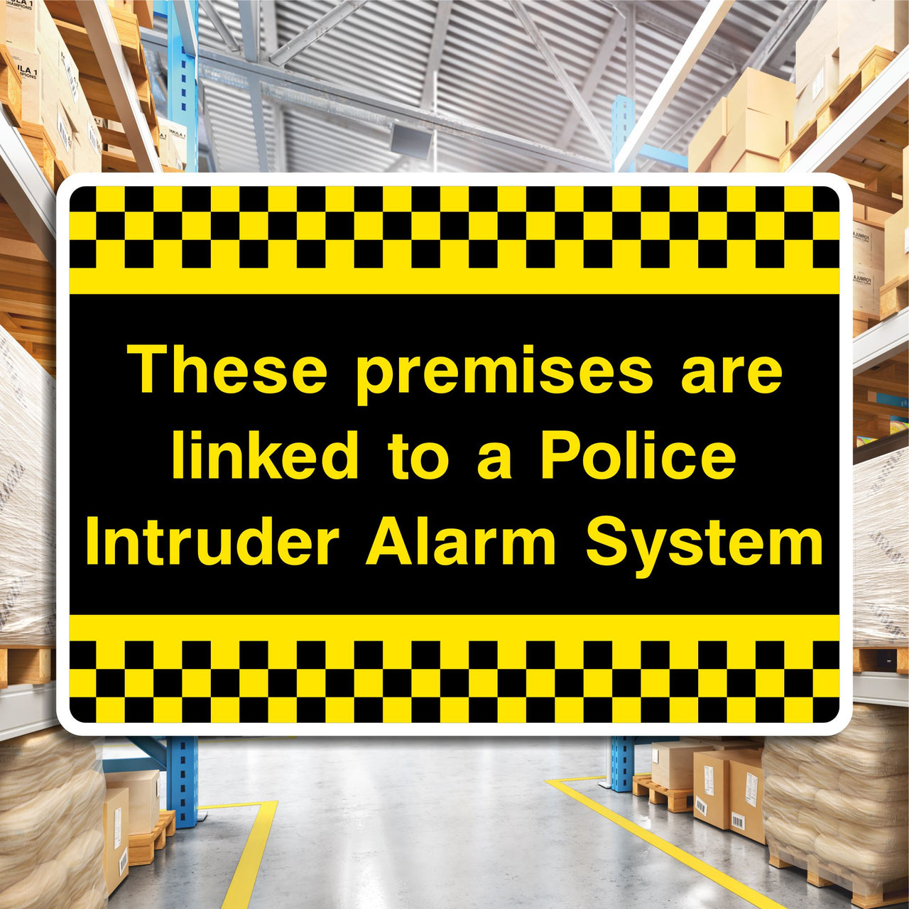 These Premises Are Linked To A Police Intruder Alarm System Sign