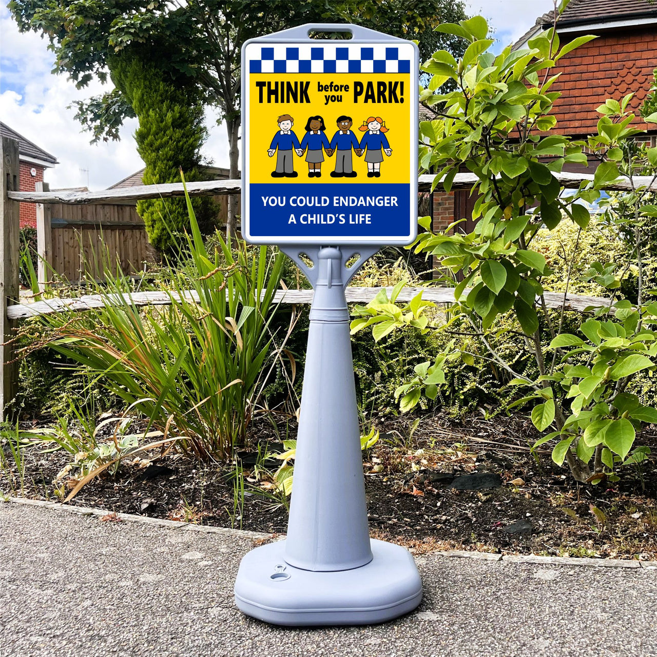 Think Before You Park You Could Endanger a Child's Life Freestanding School Sign