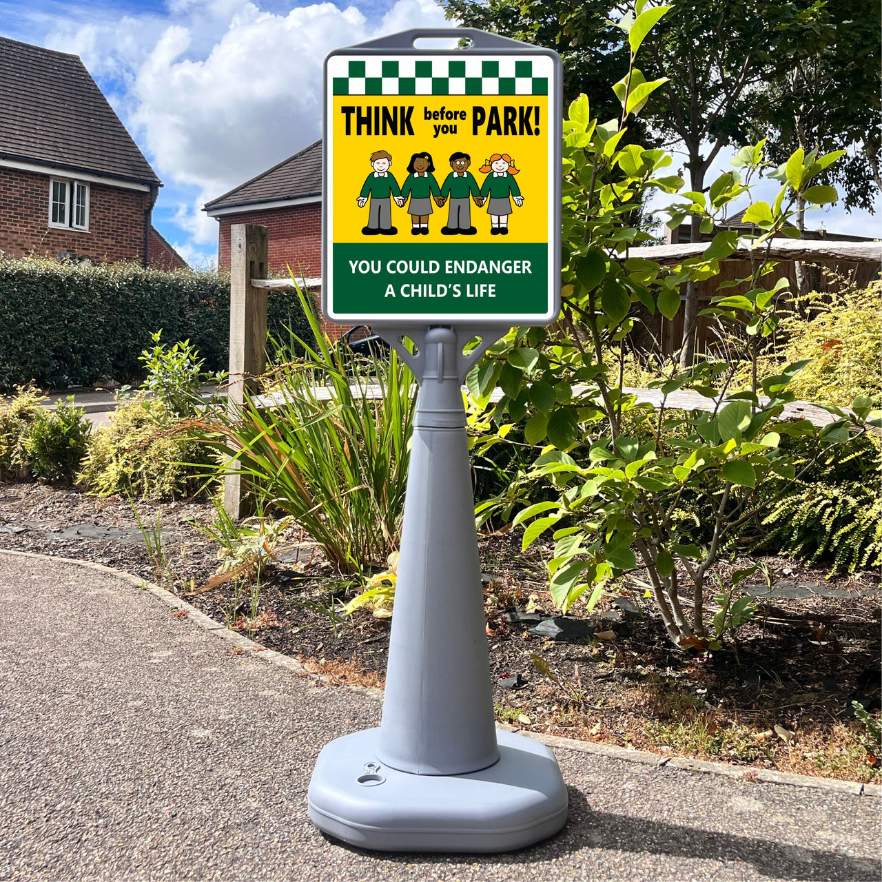 Think Before You Park You Could Endanger a Child's Life Freestanding School Sign