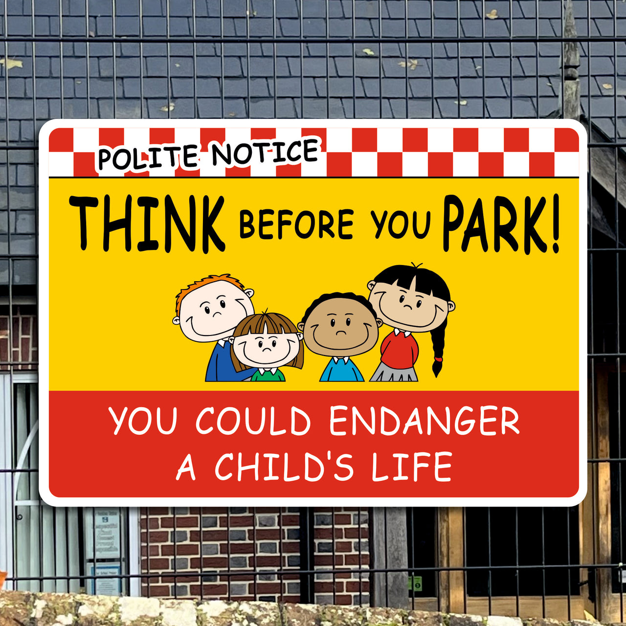 Think Before You Park School Safety Sign