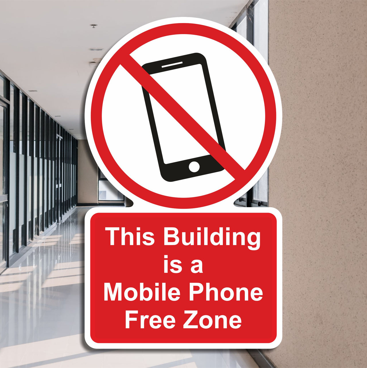 This Building Is A Mobile Phone Free Zone Sign